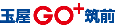 玉屋GO+筑前